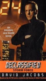 24 Declassified: Storm Force -  David Jacobs