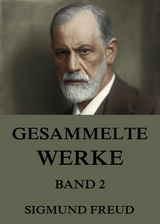 Gesammelte Werke, Band 2 - Sigmund Freud