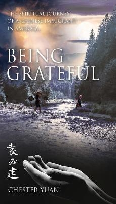 Being Grateful - Yuan Pi Chein
