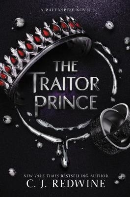 Traitor Prince -  C. J. Redwine