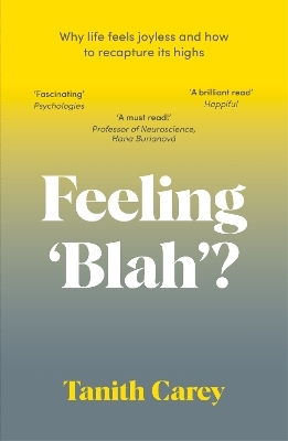 Feeling 'Blah'? - Tanith Carey