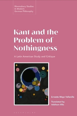 Kant and the Problem of Nothingness - Ernesto Mayz Vallenilla