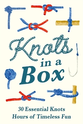 Knots in a Box - Chris Duriez