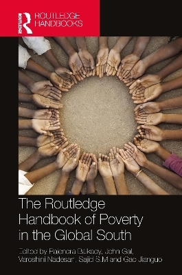 The Routledge Handbook of Poverty in the Global South - 