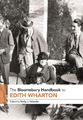 The Bloomsbury Handbook to Edith Wharton - 