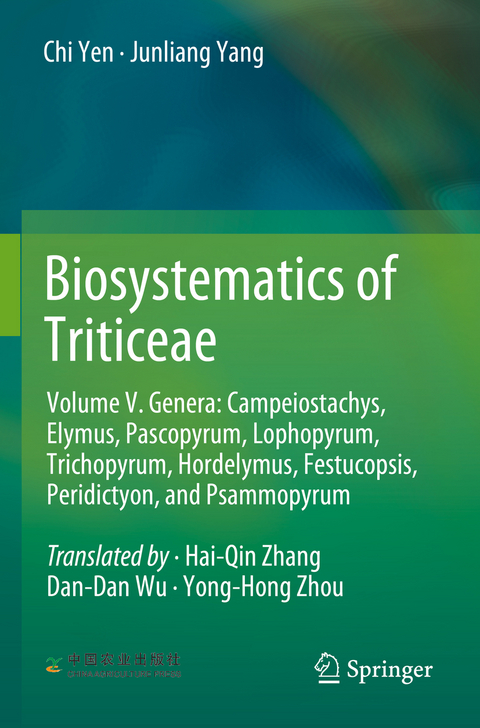 Biosystematics of Triticeae - Chi Yen, Junliang Yang