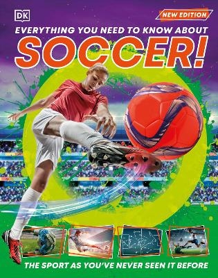 Everything You Need to Know About Soccer! -  Dk