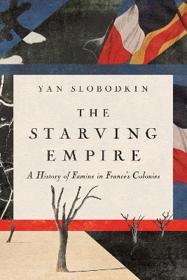 The Starving Empire - Yan Slobodkin