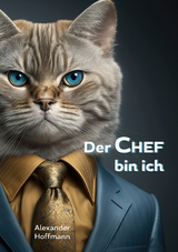 Der Chef bin ich - Alexander Hoffmann