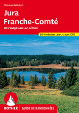 Jura - Franche-Comté (Rother Guide de randonnées) - Rettstatt, Thomas