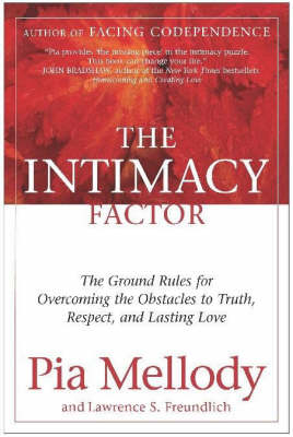 Intimacy Factor -  Lawrence S. Freundlich,  Pia Mellody