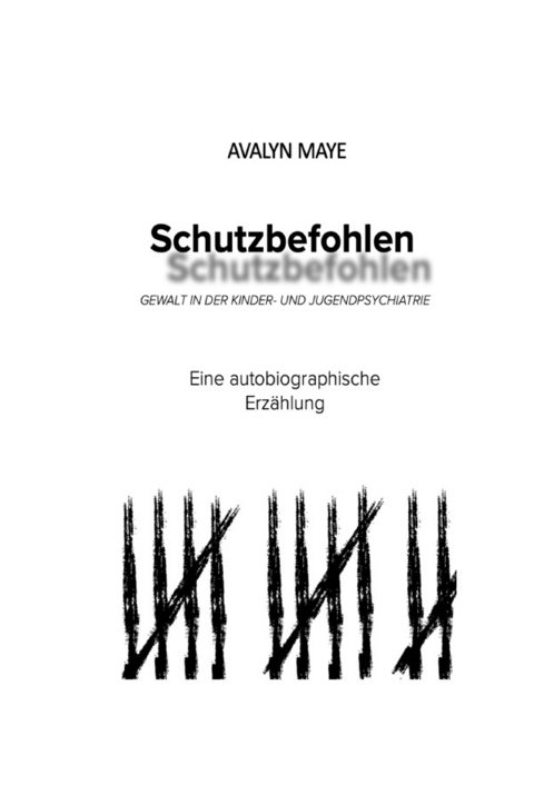 Schutzbefohlen - Avalyn Maye