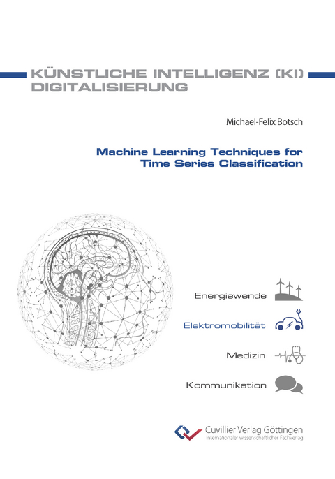 Machine Learning Techniques for Time Series Classification - Michael Botsch