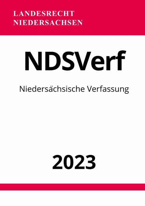 Niedersächsische Verfassung - NDSVerf 2023 - Ronny Studier