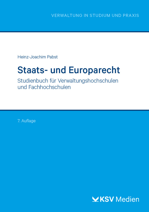 Staats- und Europarecht - Heinz J Pabst