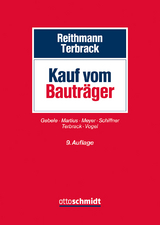 Kauf vom Bauträger - Terbrack, Christoph; Reithmann, Christoph