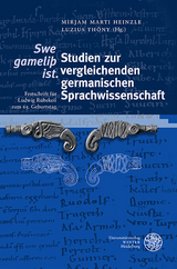 ‚Swe gameliþ ist.‘ Studien zur vergleichenden germanischen Sprachwissenschaft - 