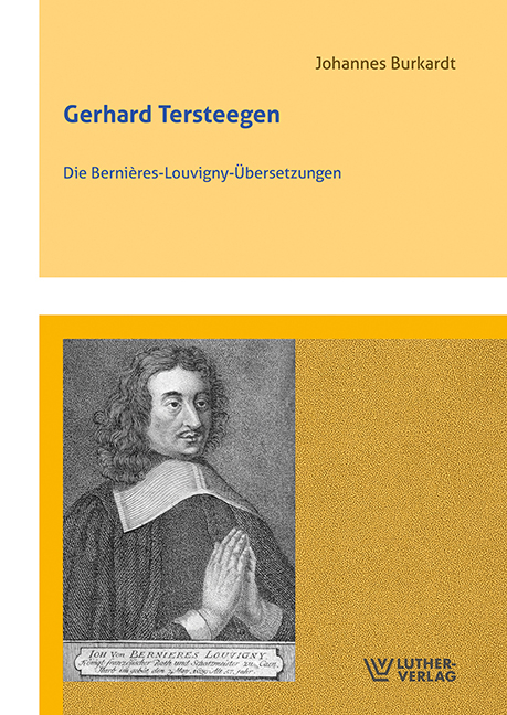Gerhard Tersteegen - Johannes Burkardt