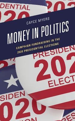 Money in Politics - Cayce Myers