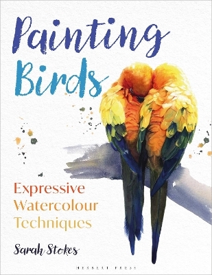 Painting Birds - Sarah Stokes