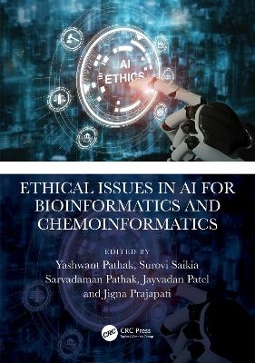 Ethical Issues in AI for Bioinformatics and Chemoinformatics - 