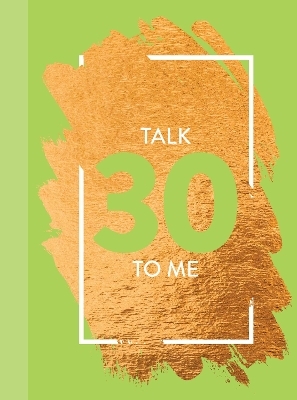 Talk 30 To Me -  Bee Three Books