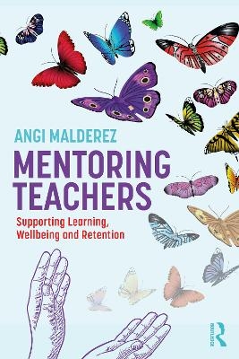 Mentoring Teachers - Angi Malderez