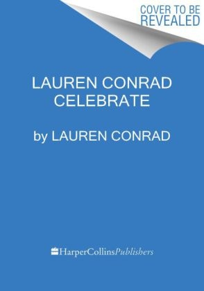 Lauren Conrad Celebrate -  Lauren Conrad