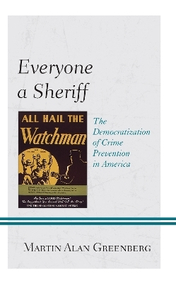 Everyone a Sheriff - Martin Alan Greenberg