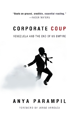 Corporate Coup - Anya Parampil