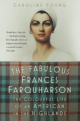 The Fabulous Frances Farquharson - Caroline Young