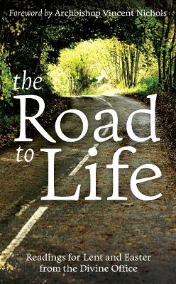 The Road to Life - Bishop Vincent Nichols