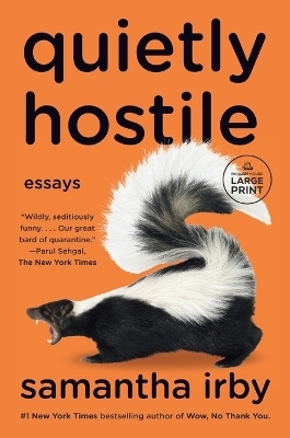 Quietly Hostile - Samantha Irby