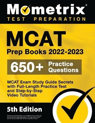 MCAT Prep Books 2022-2023 - MCAT Exam Study Guide Secrets, Full-Length Practice Test, Step-by-Step Video Tutorials - 