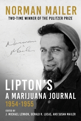 Lipton's, a Marijuana Journal - Norman Mailer