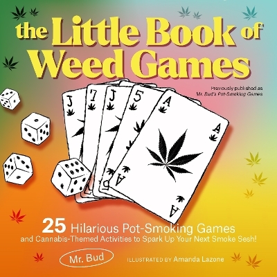 The Little Book of Weed Games -  Mr Bud