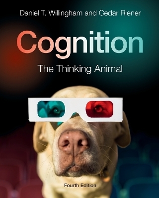 Cognition - Daniel T. Willingham, Cedar Riener