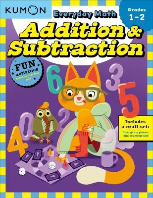 Kumon Everyday Math: Addition & Subtraction-Fun Activities for Grades 1-2-Complete with Dice, Game Pieces, and Counting Tiles! -  Kumon