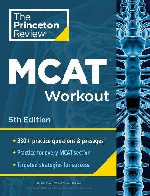 Princeton Review MCAT Workout, 5th Edition -  Princeton Review