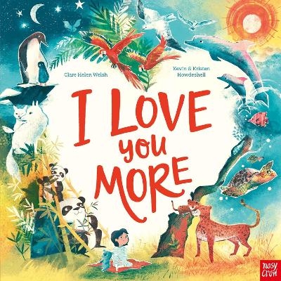 I Love You More - Clare Helen Welsh