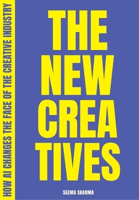 The New Creatives - Seema Sharma