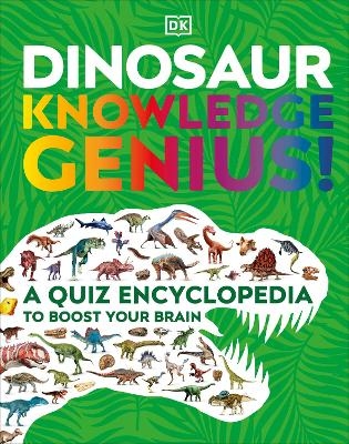 Dinosaur Knowledge Genius! -  Dk