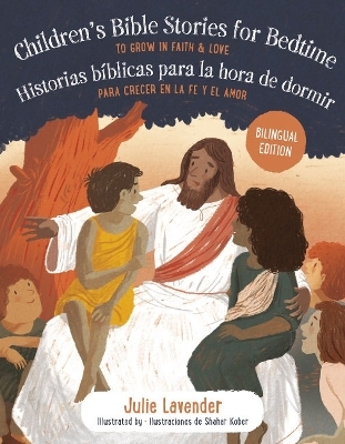 Childrens Bible Stories for Bedtime/Historias bíBlicas Para La Hora De Dormir (Bilingual Edition) - Julie Lavender