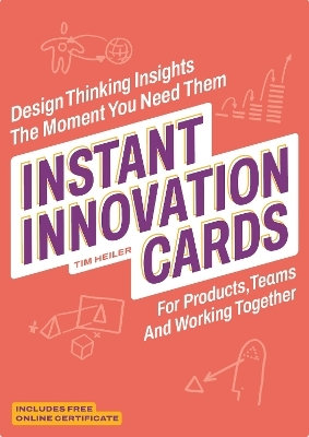 Instant Innovation Cards - Tim Heiler