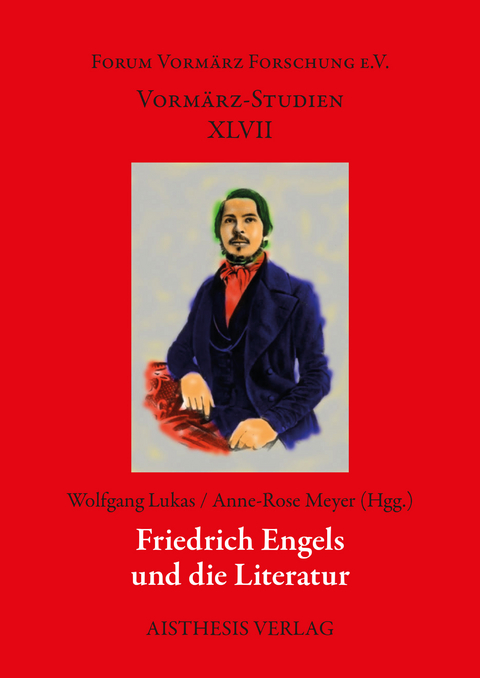 Friedrich Engels und die Literatur - 