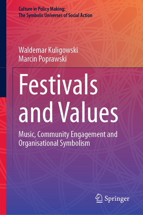 Festivals and Values - Waldemar Kuligowski, Marcin Poprawski