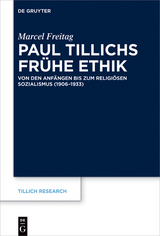 Paul Tillichs frühe Ethik - Marcel Freitag