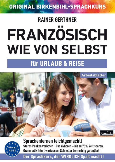 Arbeitsbuch zu Französisch wie von selbst für URLAUB & REISE - Rainer Gerthner, Vera F. Birkenbihl