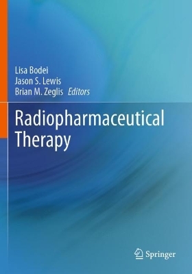 Radiopharmaceutical Therapy - 