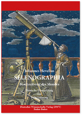 Selenographia - Johannes Hevelius
